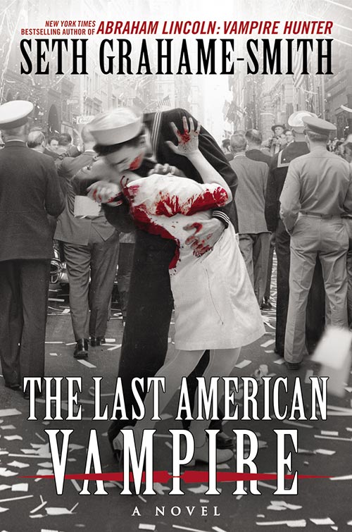 The Last American Vampire novel